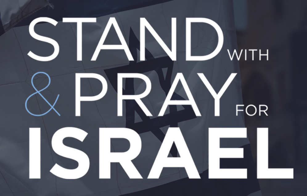 Stand with and pray for Israel